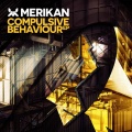 Merikan - Compulsive Behaviour