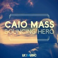 Caio Mass - Bouncing Hero
