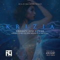 Krizia - Energy/Ayo Cover (Drake/Chris Brown Mashup)