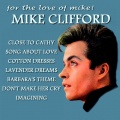 Mike Clifford - All the Colors of the Rainbow Turn to Blue