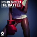 John Gold - The Battle (Colin Shots )(Remix)