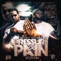 Onpoint、Buck Wild - Pressure & Pain (Explicit)