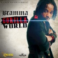 bramma - Gorilla World (Remix)(Explicit)(Remix)
