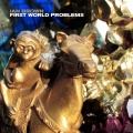 Ian Brown - First World Problems