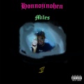 Miles - Honnojinohen (Explicit)