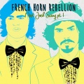 French Horn Rebellion、The Knocks、Fat Tony、FATTONY - Love Is Dangerous (feat. The Knocks & Fat Tony)