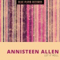 Annisteen Allen - Don't Hesitate Too Long