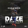 Daze Karter - They Ain't Gon Ride