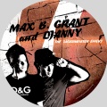 Max B. Grant、Djanny - The Jägermeister Effect