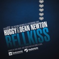Dean Newton、Huggy - Bell Kiss