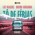 Tô de Férias (Felguk Remix)