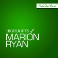 Highlights Of Marion Ryan