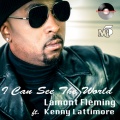 Kenny Lattimore、Lamont Fleming - I Can See the World