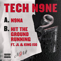 King Iso、Tech N9ne、JL - Hit the Ground Running (Explicit)