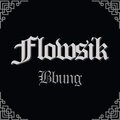 Flowsik - BBUNG (뻥)
