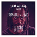 Demarkus Lewis - The World Is You