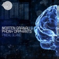 Phony Orphants、Morten Granau - Pineal Gland