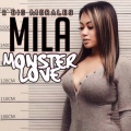 Big Morales、Mila Baby - Monster Love