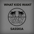 What Kids Want