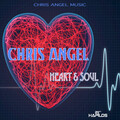 Chris Angel - Heart & Soul