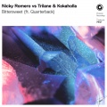 Nicky Romero、Kokaholla、Trilane、Quarterback - Bittersweet (ft. Quarterback)(Extended Mix)