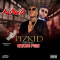 Pizkid、Oritse Femi - Nowo (Explicit)