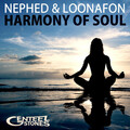 Loonafon、Nephed - Harmony of Soul (Nephed Edition)