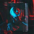 Love Yi、Naes Beats - Lil Pamp (Explicit)