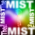 The Mist - Namanana (Tribute to Lay)