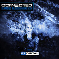 Connected - Diamond Rain (Original Mix)