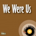 Off The Record - We Were Us
