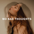 No Bad Thoughts
