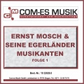 Egerländer Musikanten、Ernst Mosch - Blaue Augen