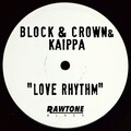 Block & Crown、Kaippa - Love Rhythm
