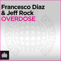 Jeff Rock、Francesco Diaz - Overdose (Original Mix)