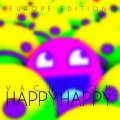 Vacheron - Happy Happy (Europe Edition)