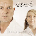 Tom Barcal、LeNa) - Sag mir, wo das Land ist