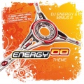 DJ Energy、DJEnergy、Minus8 - Energy 08 Theme (I Want It, I Need It)
