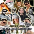 Cosculluela、Syko、Nova & Jory - Bienvenidos A Mi Mundo