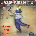 Beate Kittsteiner、Mark Helias、international jazz quintett - Castanha de cajoa