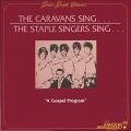 The Caravans - Call Him Up And Tell Him What You Want