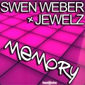 Jewelz、Swen Weber - Memory (Jewelz Remix)