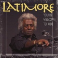 Latimore - You're Welcome to Ride