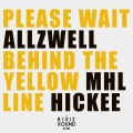 히키、Allzwell、Mh-L - Yellow Line (Feat. Hickee)