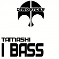 Tamashi - I Bass (Original Mix)