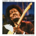 albert collins - Baby, What Do You Want Me To Be?