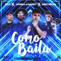 Gino Mella、Jo Well、Xavi The Destroyer、randy - Como Baila Remix