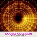 Double Collision - Steak & Potatoes