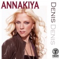 Annakiya - Denis (Bodo Turner´s Summerparty Mix)
