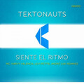 Tektonauts - Siente El Ritmo